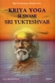 Kriya Yoga si Swami Sri Yukteshvar